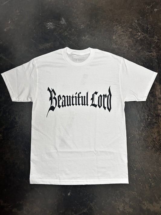 THA BEAUTIFUL LORD TEE